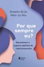 Livro - Por que sempre eu?