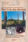 Livro - Por trás das chamas