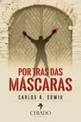 Livro - Por trás das máscaras