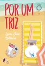 Livro - Por um triz
