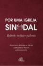 Livro - Por uma Igreja Sinodal
