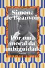 Livro - Por uma moral da ambiguidade