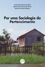 Livro - Por uma sociologia do pertencimento