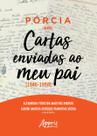 Livro - Pórcia em: “cartas enviadas ao meu pai” (1946-1958)