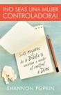 Livro Portavoz No seas una mujer controladora (Control Girl) Livro Portavoz No seas una mujer controladora (Control Girl)