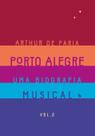 Livro - Porto Alegre: uma biografia musical