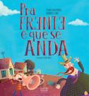 Livro - Pra frente é que se anda Livro - Pra frente é que se anda