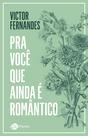 Livro - Pra você que ainda é romântico