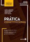 Livro - Prática constitucional Livro - Prática constitucional