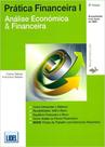 Livro Prática Financeira 1. Análise Econômica e Financeira - Carlos Nabais Livro Prática Financeira 1. Análise Econômica e Financeira - Carlos Nabais