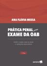 Livro - Prática Penal para Exame da OAB - 11ª Edição de 2020 Livro - Prática Penal para Exame da OAB - 11ª Edição de 2020