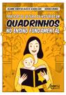 Livro - Práticas de leitura de histórias em quadrinhos no ensino fundamental [pré-venda]