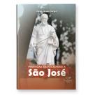 Livro Práticas Devocionais a São José - Canção Nova