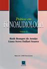 Livro - Práticas em Fonoaudiologia - Volume II Livro - Práticas em Fonoaudiologia - Volume II