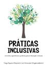 Livro práticas inclusivas Livro práticas inclusivas