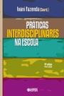 Livro - Práticas interdisciplinares na escola Livro - Práticas interdisciplinares na escola