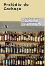 Livro - Prelúdio da cachaça