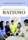 Livro - Preparação ao sacramento do batismo
