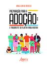 Livro - Preparação Para a Adoção: