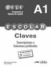 Livro - Preparacion Al Diploma - Dele Escolar A1 - Claves + Audio Descargable Livro - Preparacion Al Diploma - Dele Escolar A1 - Claves + Audio Descargable