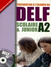 Livro - Preparation A LExamen Du Delf Scolaire Et Junior A2