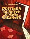 Livro - Pretinha de Neve e os sete gigantes