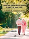 Livro - Previdencia Complementar Fechada O Olhar "Do Outro Lado"