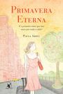 Livro - Primavera eterna