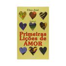 Livro- Primeiras Lições de amor - Editora Formato
