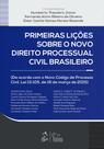 Livro - Primeiras Lições sobre o Novo Direito Processual Civil Brasileiro