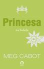 Livro - Princesa na balada (Vol. 7 O diário da Princesa)