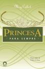 Livro - Princesa para sempre (Vol. 10 O diário da Princesa) Livro - Princesa para sempre (Vol. 10 O diário da Princesa)