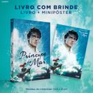 Livro - Príncipe do mar - Edição com brinde! Livro - Príncipe do mar - Edição com brinde!