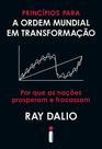 Livro - Princípios para a ordem mundial em transformação Livro - Princípios para a ordem mundial em transformação