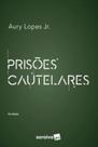 Livro - Prisões Cautelares - 8ª edição 2023 Livro - Prisões Cautelares - 8ª edição 2023