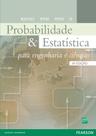 Livro - Probabilidade e Estatística para Engenharia e Ciências Livro - Probabilidade e Estatística para Engenharia e Ciências