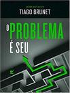 Livro - Problema E Seu, O - VIDA