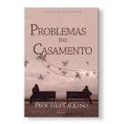 Livro Problemas no Casamento - Professor Felipe Aquino