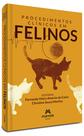 Livro - Procedimentos clínicos em felinos