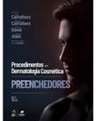 Livro - Procedimentos Em Dermatologia Cosmética: Preenchedores Livro - Procedimentos Em Dermatologia Cosmética: Preenchedores