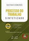 Livro - Processo Do Trabalho - Sintetizado