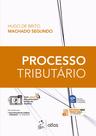 Livro - Processo Tributário - 17ª Edição 2025