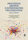 Livro - Processos grupais e intervenções psicossociais