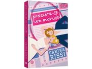 Livro Procura-se um Marido Carina Rissi