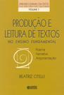 Livro - Produção e leitura de textos no ensino fundamental