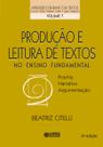 Livro - Produção e leitura de textos no ensino fundamental Livro - Produção e leitura de textos no ensino fundamental