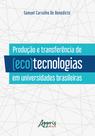 Livro - Produção e transferência de (eco)tecnologias em universidades brasileiras