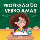 Livro - Profissão do verbo amar Livro - Profissão do verbo amar