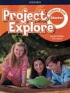 Livro - Project Explore Starter Sb - OXFORD UNIVERSITY Livro - Project Explore Starter Sb - OXFORD UNIVERSITY