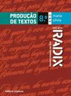 Livro - Projeto Radix - Produção de textos - 8º Ano